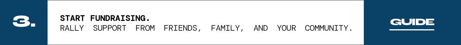 Step 3 — Fundraise and prepare